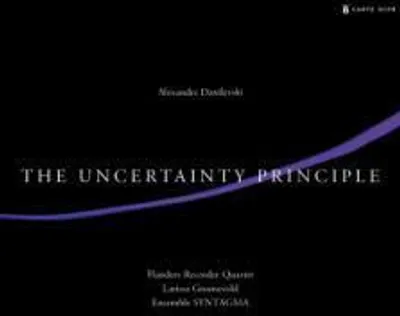 Produktbild von Ensemble Syntagma/Danilevski, A: Uncertainty Principle