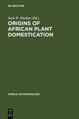 Produktbild von Origins of African Plant Domestication