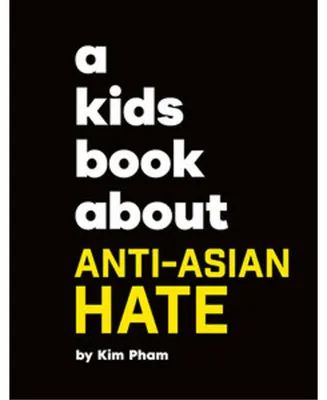 Zdjęcie produktu dla A Kids Book About Anti-Asian Hate