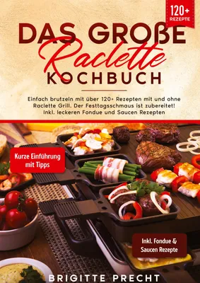 Produktbild von Das große Raclette Kochbuch