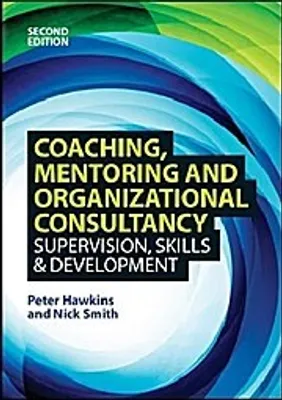 Produktbild von Coaching, Mentoring and Organizational Consultancy: Supervision, Skills and Development
