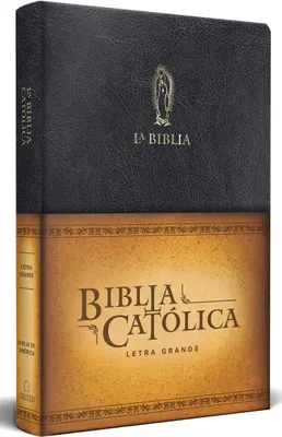 Produktbild von La Biblia Católica: Tamaño Grande, Edición Letra Grande Piel Negra, Con Virgen de Guadalupe / Catholic Leather Bible. Large Size, Large Print, Color Black