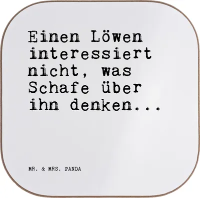 Produktbild von Mr. & Mrs. Panda weinflaschenuntersetzer Einen Löwen interessiert nicht,... - Weiß - Geschenk, Frau, Untersetzer für Gläser, Kaffeeuntersetzer, Weisheit, Mann, Sprüche