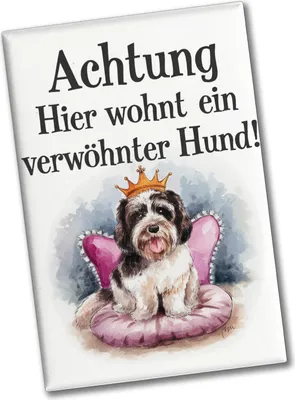 Produktbild von Achtung, verwöhnter Hund Souvenir Souvenir Magnet