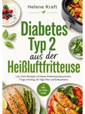 Immagine prodotto di Diabetes Typ 2 aus der Heißluftfritteuse