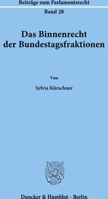 Produktbild von Das Binnenrecht der Bundestagsfraktionen.