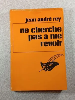 Image de Ne cherche pas à me revoir