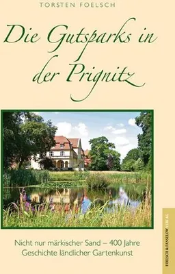 Obrázek produktu pro Gutsparks in der Prignitz