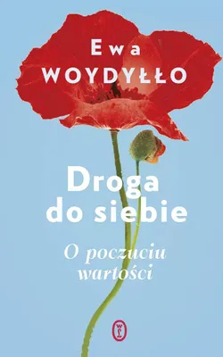 Produktbild von Droga do siebie. O poczuciu wartości