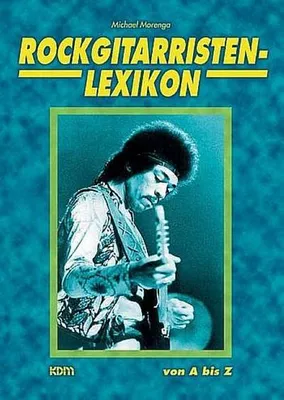 Produktbild von Morenga, M: Rockgitarristen-Lexikon