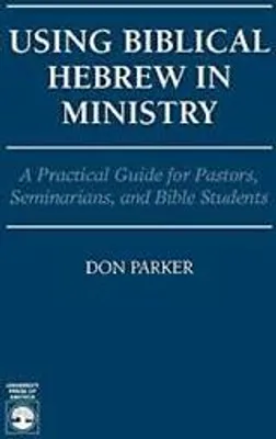 Image de Using Biblical Hebrew in Ministry