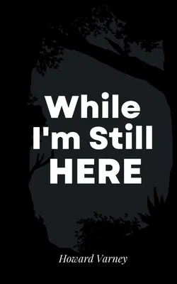 Produktbild von While I'm Still Here