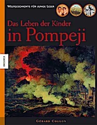 Produktbild von Das Leben der Kinder in Pompeji