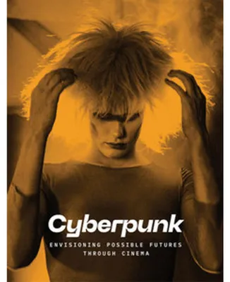 Immagine prodotto di Cyberpunk: Envisioning Possible Futures Through Cinema