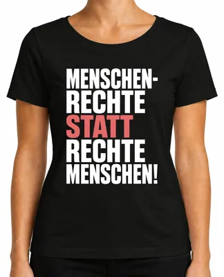 Productafbeelding van Mensenrechten boven "de juiste mensen". Politiek protest. Dames T-shirt. Activisme. Zwart. L
