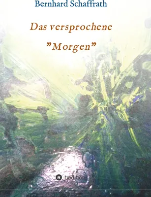 Produktbild von Das versprochene "Morgen"