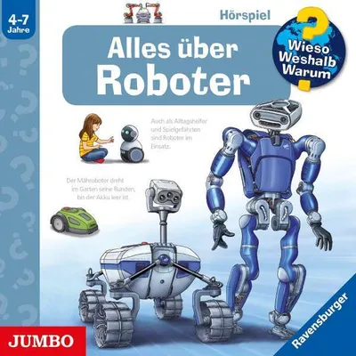 Produktbild von Wieso? Weshalb? Warum? Alles über Roboter (47)