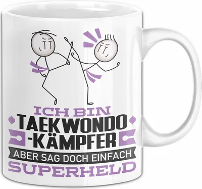 Produktbild von Taekwondo-Kämpfer Geschenk Tasse Ich Bin Taekwondo-Kämpfer Aber Sag Doch Einfach Superheld Lustige Geschenkdiee für Taekwondo-Kämpfer Kaffee-Becher (Weiß)