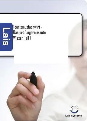 Produktbild von Tourismusfachwirt - Das prüfungsrelevante Wissen