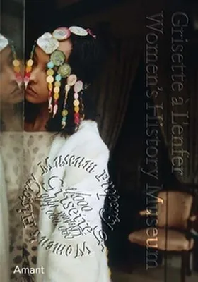 Produktbild von Womens History Museum: Grisette à lenfer