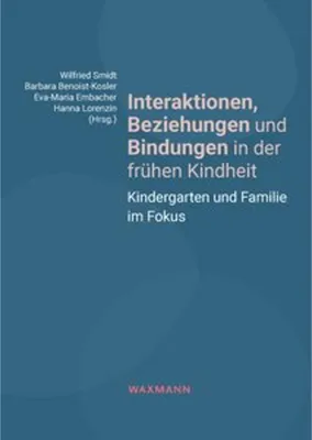 Obrázok produktu pre Interaktionen, Beziehungen und Bindungen in der frühen Kindheit