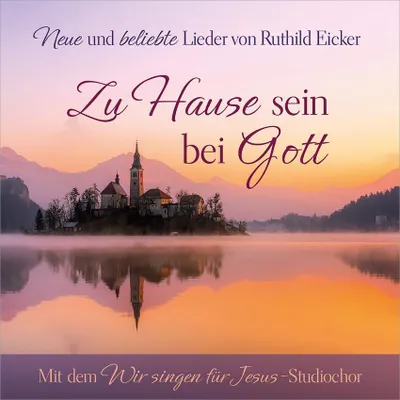 Produktbild von Zu Hause sein bei Gott