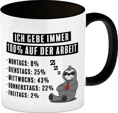 Produktbild von Ich gebe immer 100% auf der Arbeit Kaffeebecher in schwarz mit schnarchendem
