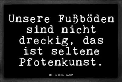 Produktbild von Mr. & Mrs. Panda Schmutzfangmatte Unsere Fußböden sind nicht... 40 x 60 cm - Schwarz - Geschenk, Schmutzmatte, Eingangsmatte, Sprüche, fußmatte, Hunde Kunst, Hund
