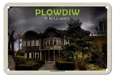 Produktbild von Blechschild Reise 18x12cm Plowdiw Bulgarien Ethnographisches Museum