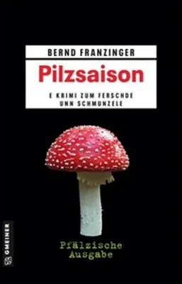Obrázek produktu pro Pilzsaison - Pfälzische Ausgabe
