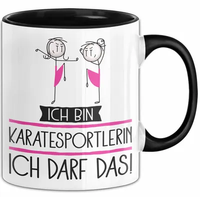 Produktbild von Geschenk für Karatesportlerin Tasse Lustige Geschenkidee Geburtstag Ich Bin Karatesportlerin Ich Darf Das (Schwarz)