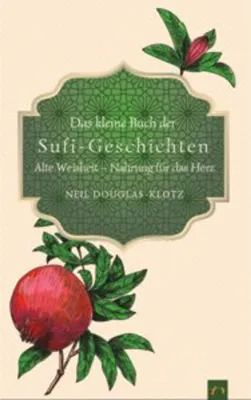 Image de Das kleine Buch der Sufi-Geschichten