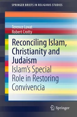 Produktbild von Reconciling Islam, Christianity and Judaism