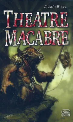 Productafbeelding van Theatre Macabre (Hoza Jakub)