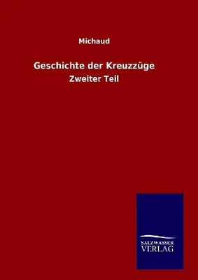 Produktbild von Geschichte der Kreuzzüge
