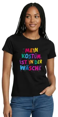 Produktbild von Spreadshirt Mein Kostüm Ist In Der Wäsche Fasching Karneval Frauen T-Shirt, L, Schwarz