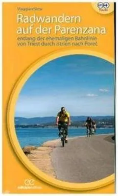 Obrázek produktu pro Barella, G: Radwandern auf der Parenzana