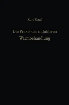 Obrázek produktu pro Die Praxis der induktiven Warmbehandlung