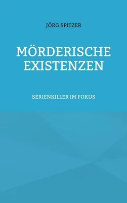 Produktbild von Mörderische Existenzen