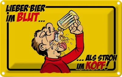 Produktbild von vianmo Blechschild 12x18 cm Alkohol Bier im Blut, als Stroh Kopf Spruch Zitat