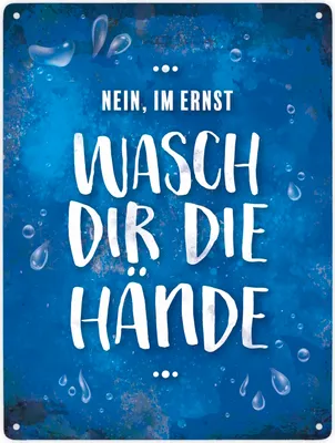 Produktbild von Wasch dir die Hände. Metallschild XXL Schild Blechschild Aluminiumschild
