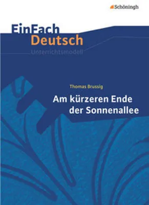 Image de Am kürzeren Ende der Sonnenallee. EinFach Deutsch Unterrichtsmodelle