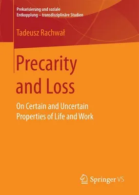 Produktbild von Rachwal, T: Precarity and Loss