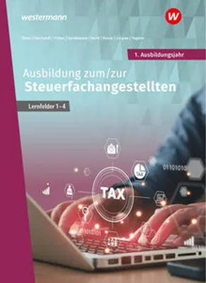 Obrázek produktu pro Ausbildung zum/zur Steuerfachangestellten. 1. Ausbildungsjahr: Schulbuch