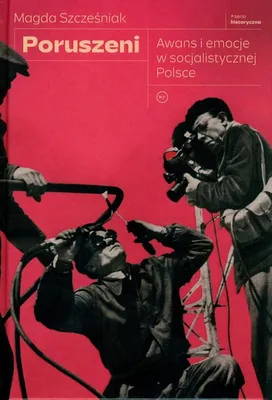 Produktbild von Poruszeni. Awans i emocje w socjalistycznej Polsce