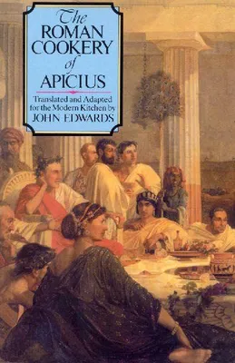 Produktbild von The Roman Cookery of Apicius