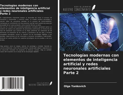Produktbild von Tecnologías modernas con elementos de inteligencia artificial y redes neuronales artificiales Parte 2