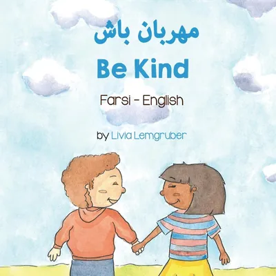 Produktbild von Be Kind (Farsi - English)