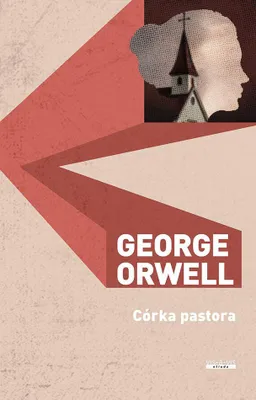 Produktbild von Córka pastora George Orwell powieść obyczajowa