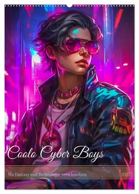 Produktbild von Coole Cyber Boys (Wandkalender 2027 DIN A2 hoch), CALVENDO Monatskalender